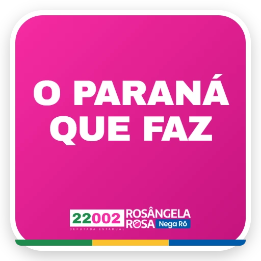 O Paraná que faz